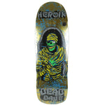 Heroin Skateboards Dead Dave KO2 Mummy Deck 10.125